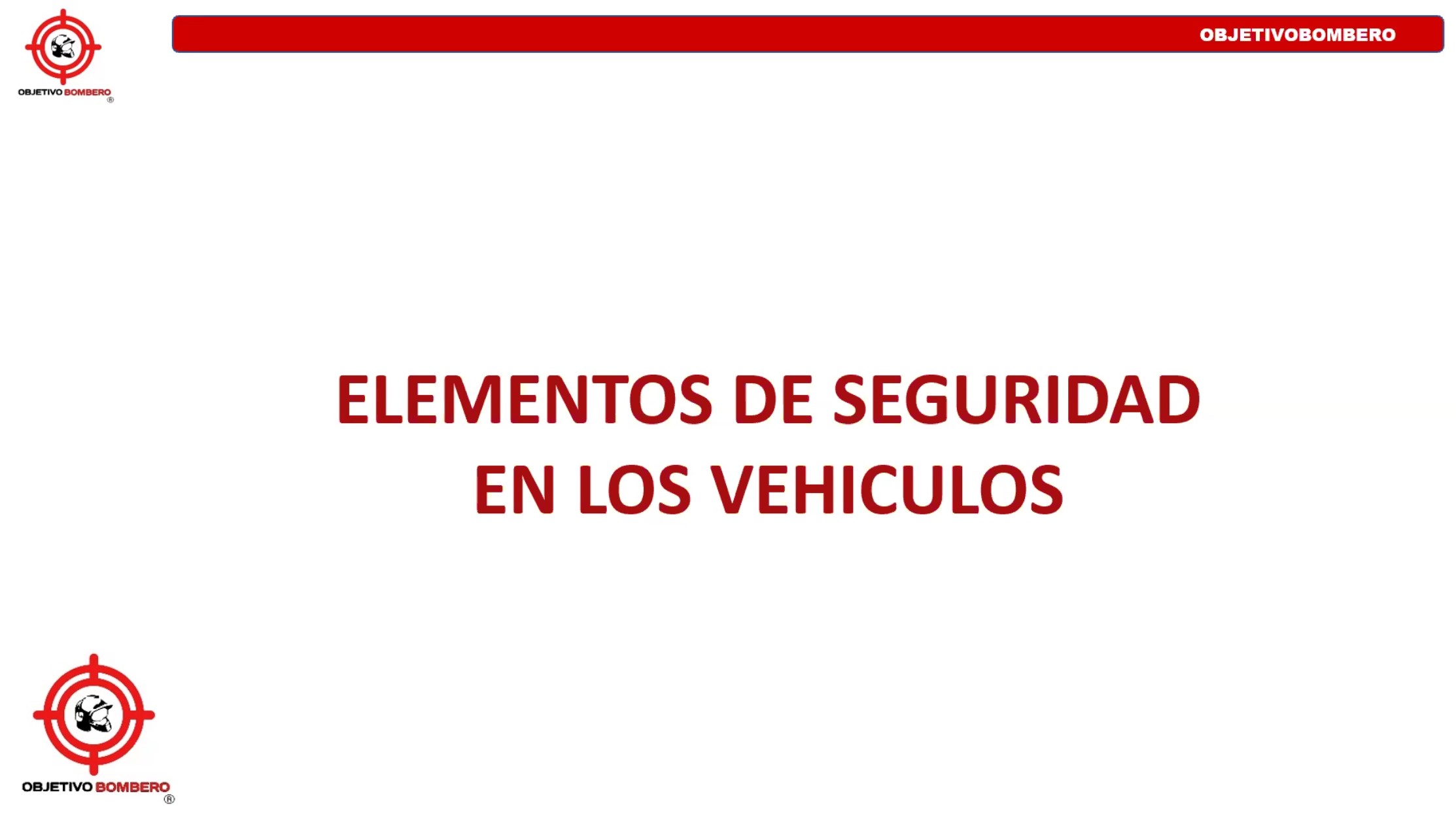 Clase Elementos de Seguridad en los Vehículos